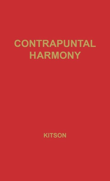 Contrapuntal Harmony for Beginners