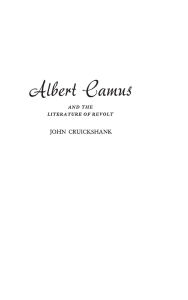 Title: Albert Camus and the Literature of Revolt, Author: Bloomsbury Academic