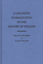 A Linguistic Introduction to the History of English