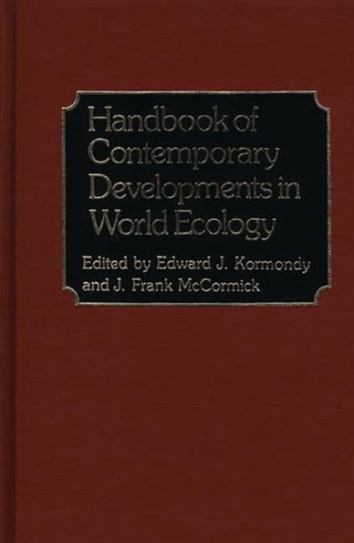 Handbook of Contemporary Developments in World Ecology