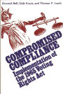 Compromised Compliance: Implementation of the 1965 Voting Rights Act