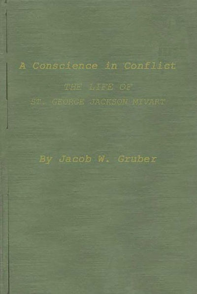 A Conscience in Conflict: The Life of St. George Jackson Mivart