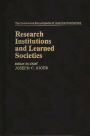 Research Institutions and Learned Societies