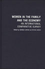 Women in the Family and the Economy: An International Comparative Survey