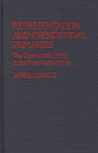 Representation and Presidential Primaries: The Democratic Party in the Post-Reform Era