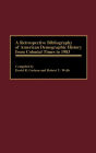 A Retrospective Bibliography Of American Demographic History From Colonial Times To 1983