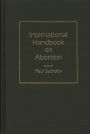 International Handbook on Abortion
