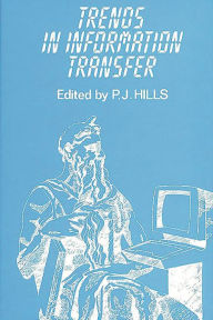 Title: Trends in Information Transfer, Author: Bloomsbury Academic