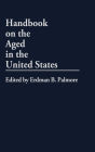 Handbook On The Aged In The United States