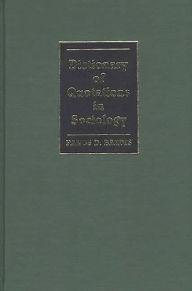 Title: Dictionary of Quotations in Sociology, Author: Bloomsbury Academic