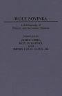 Wole Soyinka: A Bibliography of Primary and Secondary Sources