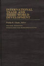 International Trade and Third World Development