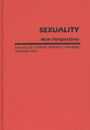 Sexuality: New Perspectives