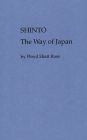 Shinto, the Way of Japan