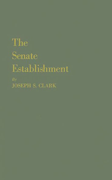 The Senate Establishment