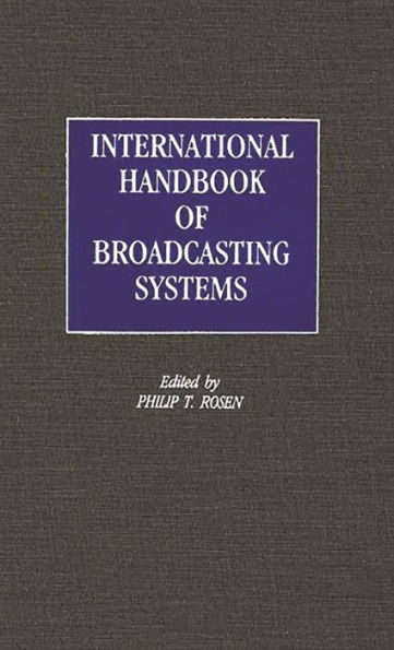 International Handbook of Broadcasting Systems