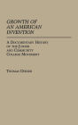 Growth Of An American Invention