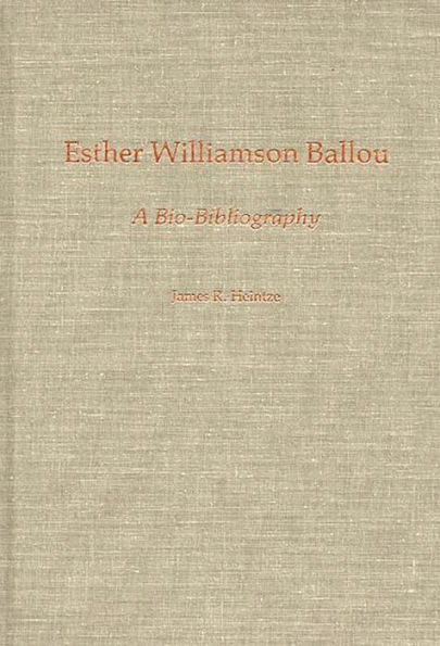 Esther Williamson Ballou: A Bio-Bibliography