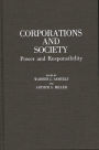 Corporations and Society: Power and Responsibility