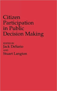 Title: Citizen Participation in Public Decision Making, Author: Bloomsbury Academic