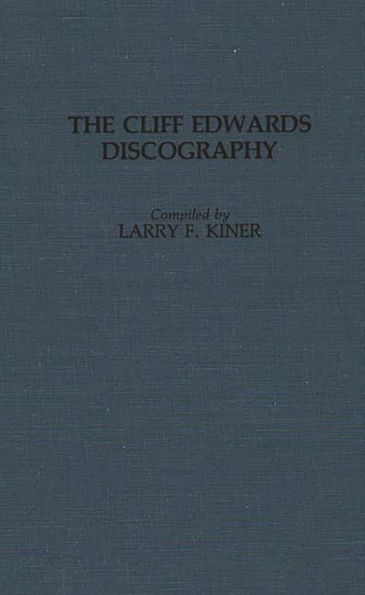 The Cliff Edwards Discography