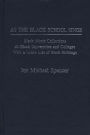 As the Black School Sings: Black Music Collections at Black Universities and Colleges with a Union List of Book Holdings