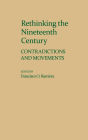 Rethinking The Nineteenth Century