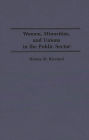 Women, Minorities, and Unions in the Public Sector