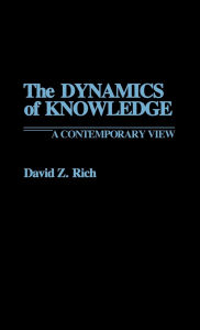 The Dynamics Of Knowledge