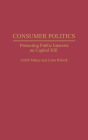 Consumer Politics / Edition 1