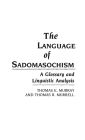 The Language of Sadomasochism: A Glossary and Linguistic Analysis