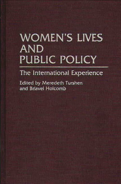 Women's Lives and Public Policy: The International Experience