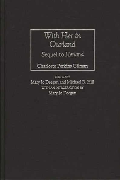 With Her in Ourland: Sequel to Herland