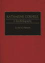 Katharine Cornell: A Bio-Bibliography