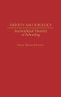 Identity and Ideology: Sociocultural Theories of Schooling