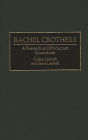 Rachel Crothers: A Research and Production Sourcebook