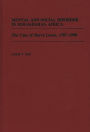 Mental and Social Disorder in Sub-Saharan Africa: The Case of Sierra Leone, 1787-1990