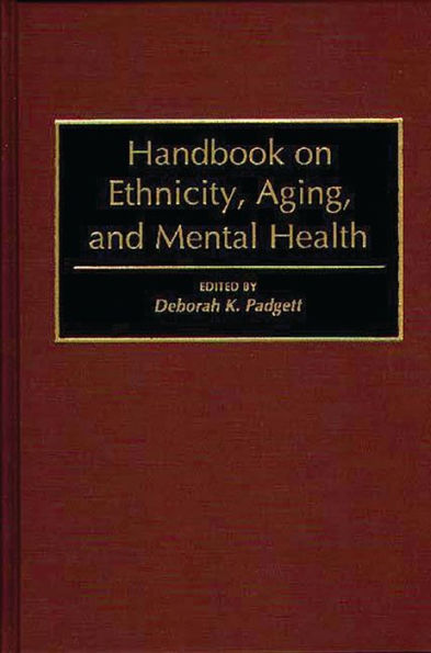 Handbook on Ethnicity, Aging, and Mental Health