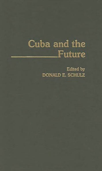 Cuba and the Future