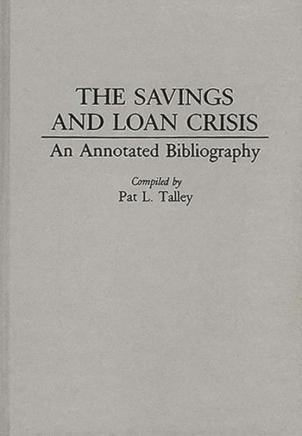 Why did the savings and loan crisis happen?
