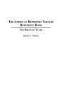 The American Repertory Theatre Reference Book: The Brustein Years