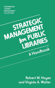 Strategic Management For Public Libraries