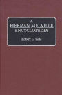 A Herman Melville Encyclopedia