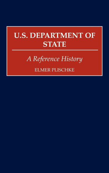 U.S. Department of State: A Reference History