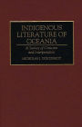 Indigenous Literature of Oceania: A Survey of Criticism and Interpretation