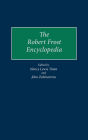 The Robert Frost Encyclopedia