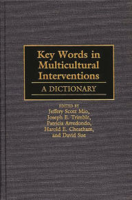 Title: Key Words in Multicultural Interventions: A Dictionary, Author: Patricia Arredondo