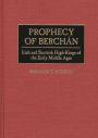 Prophecy of Berchán: Irish and Scottish High-Kings of the Early Middle Ages