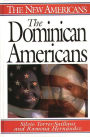 The Dominican Americans / Edition 1