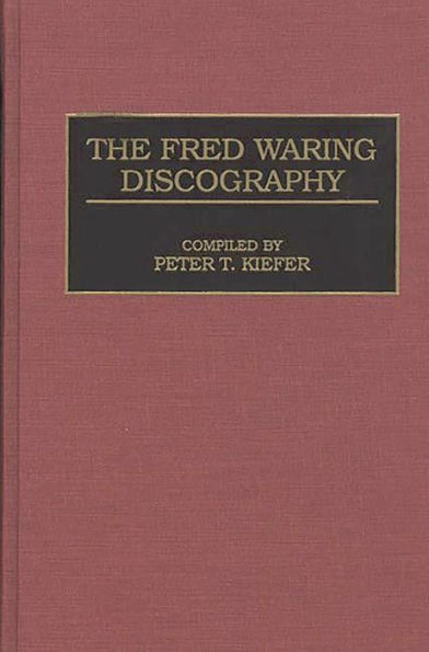 The Fred Waring Discography